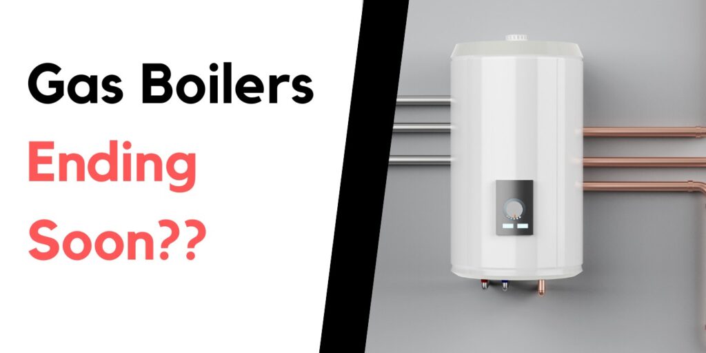 Gas Boiler phasing out